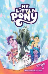 MY LITTLE PONY SC VOL 02 SMOOTHIE-ING IT OVER