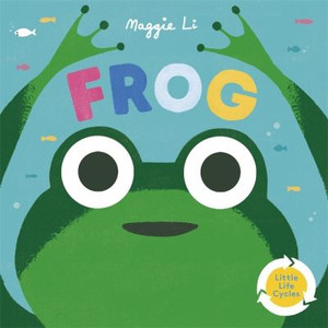 LITTLE LIFE CYCLES FROG BOARD BOOK