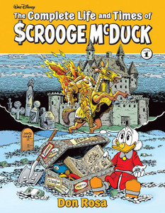 COMPLETE LIFE AND TIMES OF SCROOGE MCDUCK VOL 01 COMPLETE LIFE AND TIMES OF SCROOGE MCDUCK VOL 01