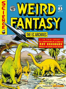EC ARCHIVES WEIRD FANTASY SC VOL 03