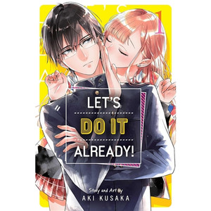 LETS DO IT ALREADY SC VOL 01 LETS DO IT ALREADY SC VOL 01