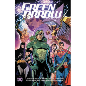 GREEN ARROW SC VOL 02 FAMILY FIRST