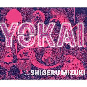 YOKAI HC ART OF SHIGERU MIZUKI