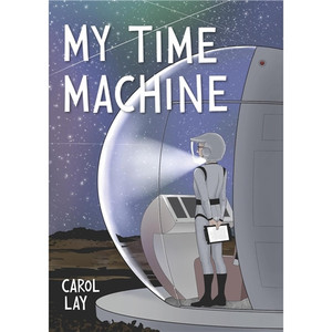 MY TIME MACHINE HC