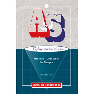 AOS MAP OF LONDON HC PSYCHOGEOGRAPHICA ZOISANA