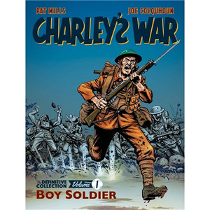 CHARLEYS WAR SC VOL 01 DEFINITIVE COLLECTION