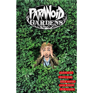 PARANOID GARDENS SC BOOKPLATE EDITION PARANOID GARDENS SC BOOKPLATE EDITION