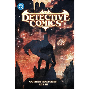 BATMAN DETECTIVE COMICS (2022) SC VOL 05 GOTHAM NOCTURNE ACT THREE