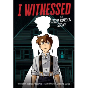 I WITNESSED SC LIZZIE BORDEN STORY I WITNESSED SC LIZZIE BORDEN STORY