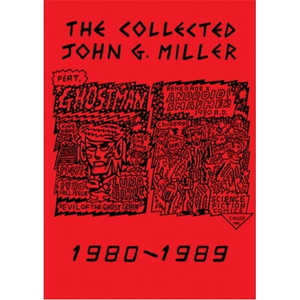 COLLECTED JOHN G MILLER #1 1980-89