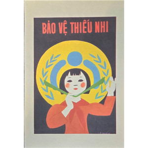 VIETNAMESE PROPAGANDA PRINT 35 PROTECTING CHILDREN VIETNAMESE PROPAGANDA PRINT 35 PROTECTING CHILDREN