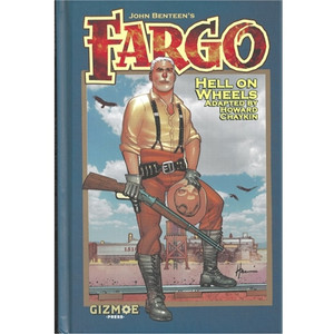 FARGO HELL ON WHEELS HC