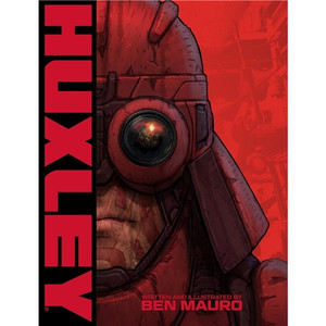 HUXLEY VOL 01 SC BY BEN MAURO