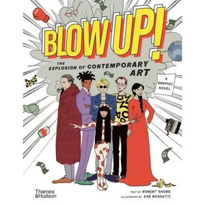 BLOW UP HC EXPLOSION OF CONTEMPORARY ART