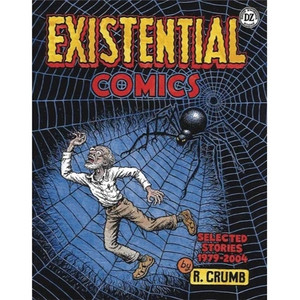 EXISTENTIAL COMICS HC CRUMB SIGNED EDITION