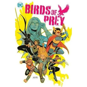 BIRDS OF PREY SC VOL 03 BIRD UNDERCOVER