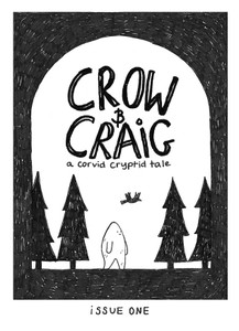 CROW & CRAIG #1