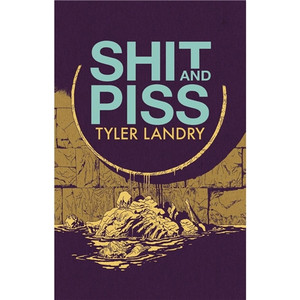 SHIT & PISS ONE-SHOT