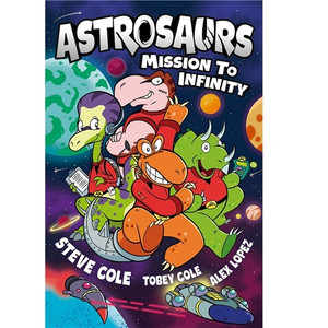 ASTROSAURS SC MISSION TO INFINITY