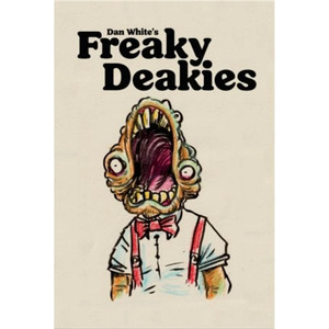 FREAKY DEAKIES ONE-SHOT