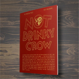 NOT DRINKY CROW ONE-SHOT