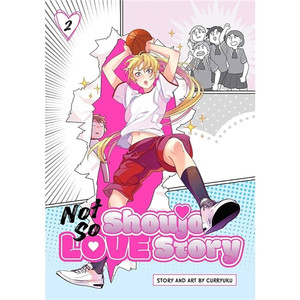NOT SO SHOUJO LOVE STORY SC VOL 02