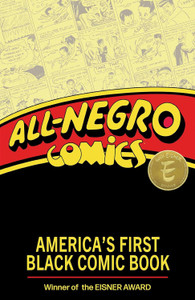 ALL NEGRO COMICS SC FIRST BLACK COMIC BOOK