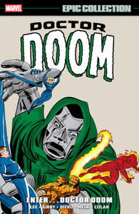 DOCTOR DOOM EPIC COLLECTION SC ENTER DOCTOR DOOM