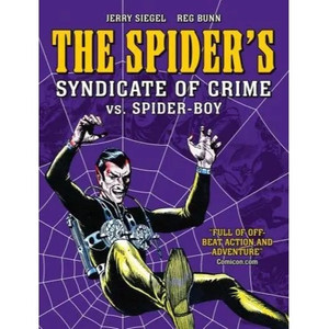 SPIDER'S SYNDICATE OF CRIME VS SPIDER BOY