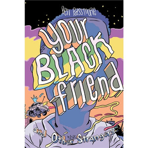 YOUR BLACK FRIEND HC