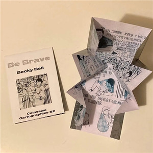 COLOSSIVE CARTOGRAPHIES #52 BE BRAVE