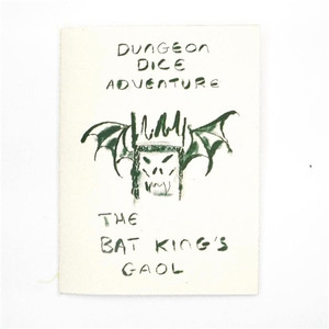DUNGEON DICE ADVENTURE ONE-SHOT BAT KING'S GAOL