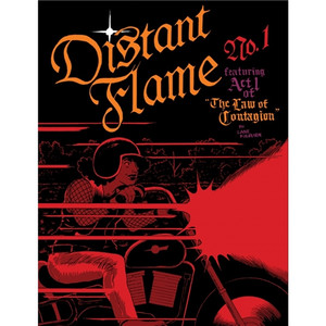 DISTANT FLAME #1 LAW OF CONTAGION