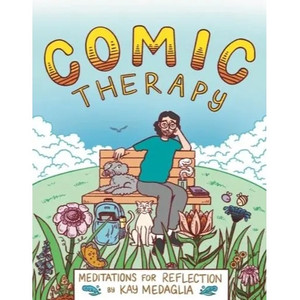 COMIC THERAPY HC MEDITATIONS FOR REFLECTION