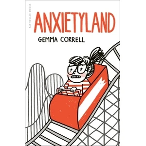 PRE-ORDER: ANXIETYLAND HC SIGNED EDITION