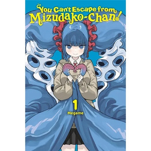 YOU CAN'T ESCAPE FROM MIZUDAKO-CHAN SC VOL 01