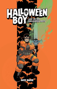 HALLOWEEN BOY HC VOL 01 LAST OF THE HALLOWEEN BOYS