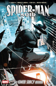 SPIDER-MAN NOIR SC VOL 01 GWEN STACY AFFAIR