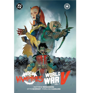 DC VS VAMPIRES WORLD WAR V SC VOL 01