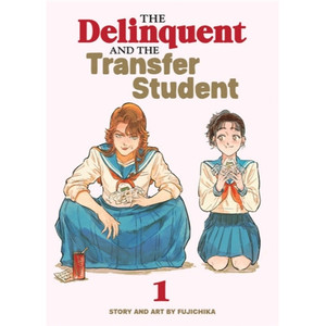 DELINQUENT AND THE TRANSFER STUDENT SC VOL 01