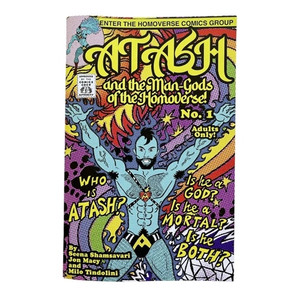 ATASH AND THE MAN-GODS OF THE HOMOVERSE #1