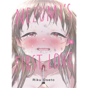 NEZUMI'S FIRST LOVE SC VOL 04