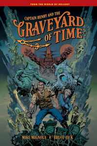 CAPTAIN HENRY AND GRAVEYARD OF TIME HC