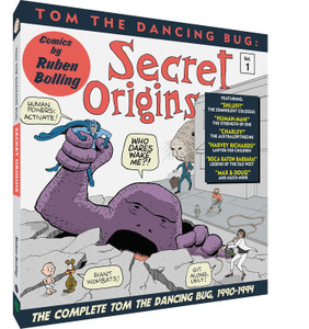 TOM THE DANCING BUG SC SECRET ORIGINS VOL 01 COMPLETE TOM THE DANCING BUG1990-1994