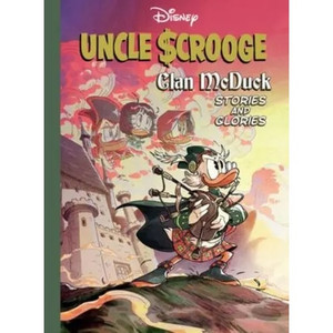 UNCLE SCROOGE CLAN MCDUCK HC STORIES AND GLORIES