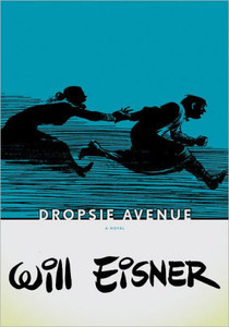 DROPSIE AVENUE SC THE WILL EISNER LIBRARY