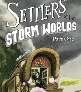 SETTLERS OF THE STORM WORLDS SC PART ONE
