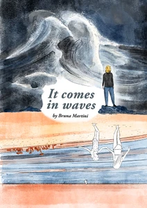 IT COMES IN WAVES ONE-SHOT
