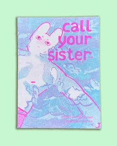 CALL YOUR SISTER ONE-SHOT