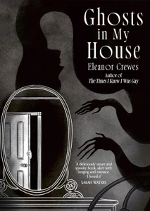 GHOSTS IN MY HOUSE SC SIGNED EDITION